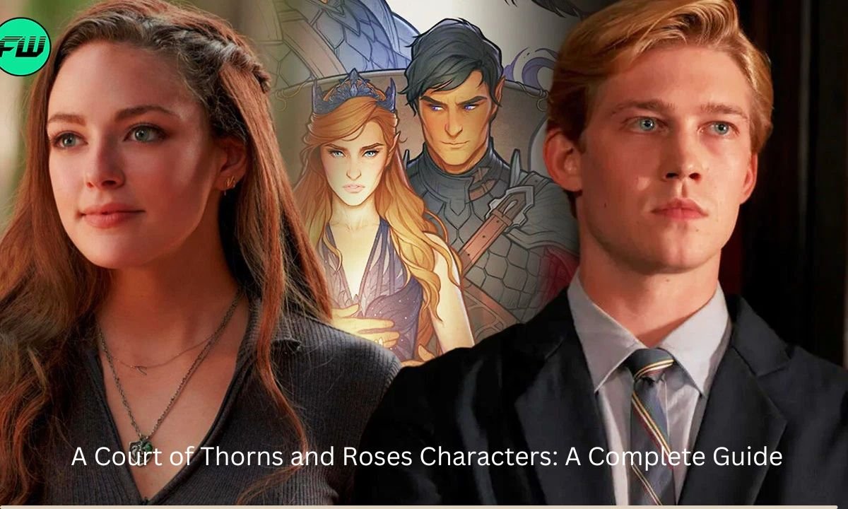 A Court of Thorns and Roses Characters